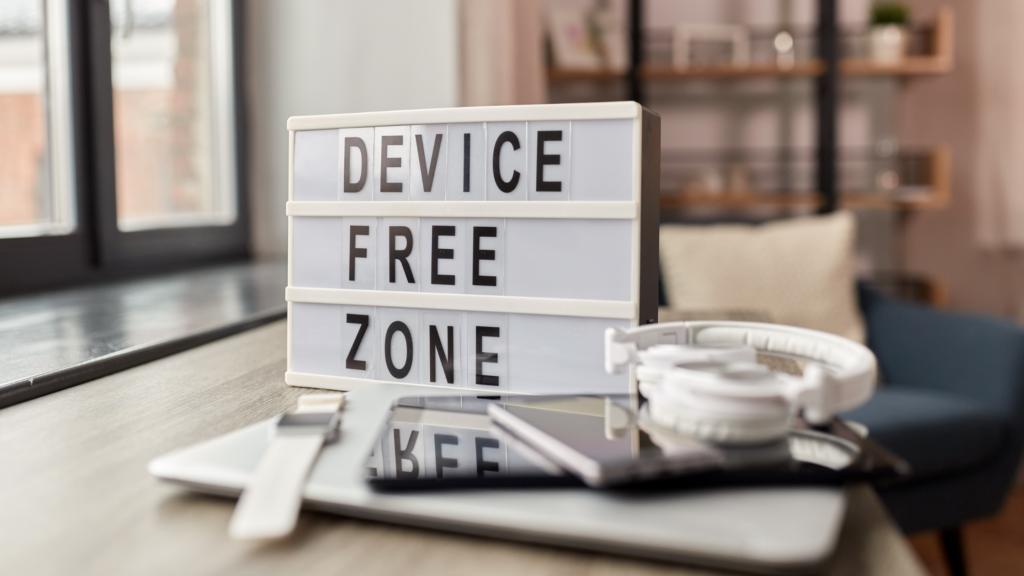 Device free zone supporting a digital detox