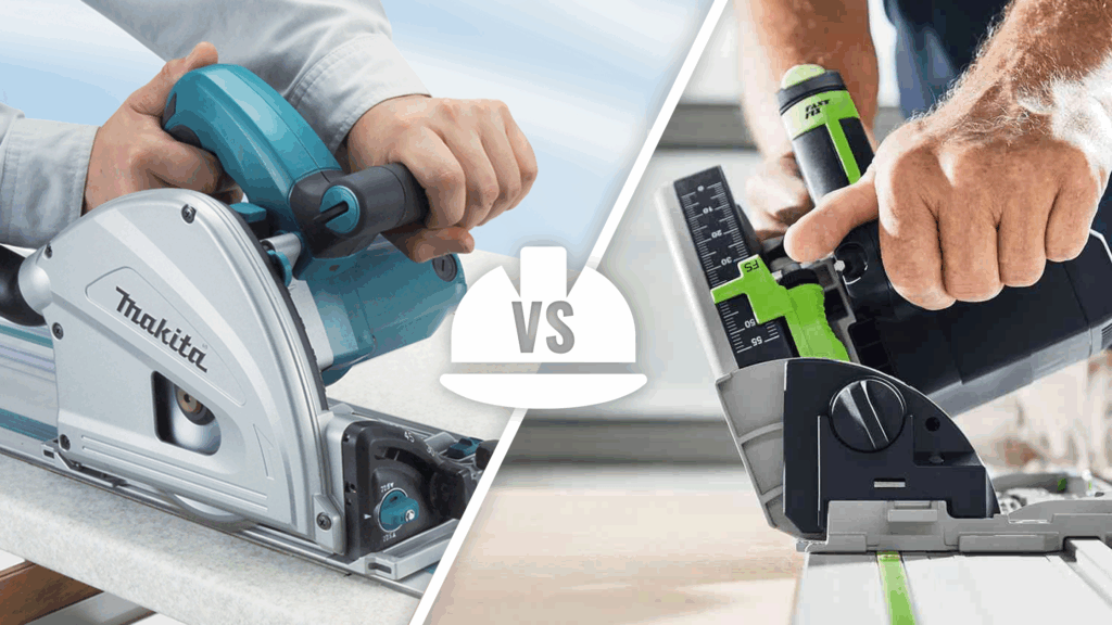 Makita track saw vs Festool track saw
