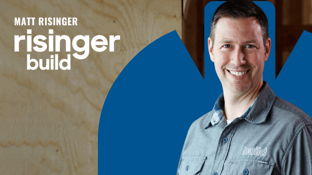 Matt Risinger The builder making better construction mainstream copy